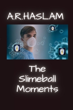 Paperback The Slimeball Moments: Realities of Meaning Book 2 Book