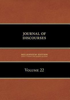 Paperback Journal of Discourses, Volume 22 Book