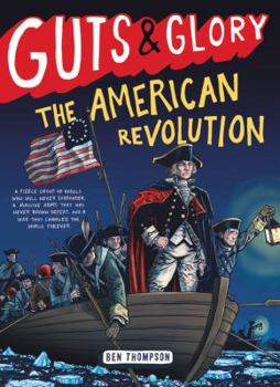 Paperback Guts & Glory: The American Revolution Book
