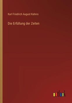 Paperback Die Erfüllung der Zeiten [German] Book