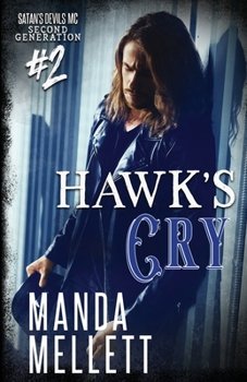 Paperback Hawk's Cry: Satan's Devils MC Second Generation Book
