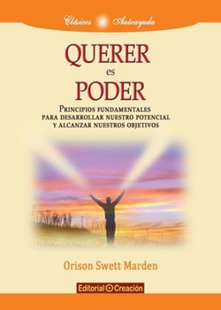 Paperback Querer es poder [Spanish] Book
