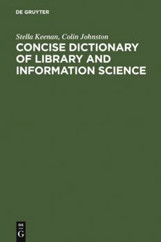 Hardcover Concise Dictionary of Library and Information Science Book