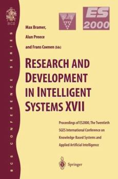 Paperback Research and Development in Intelligent Systems XVII: Proceedings of Es2000, the Twentieth Sges International Conference on Knowledge Based Systems an Book