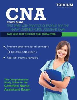 Paperback CNA Study Guide: Test Prep with Practice Test Questions for the Nnaap Certified Nurse Assistant Exam Book