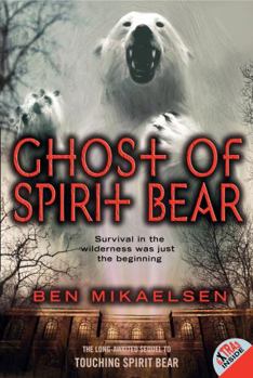 Paperback Ghost of Spirit Bear Book