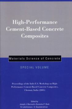 Paperback High-Performance Cement-Based Concrete Composites, Special Volume: Proceedings of the Indo-U.S. Workshop on High-Performance Cement-Based Concrete Com Book