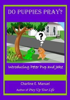 Paperback Do Puppies Pray? Book