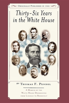 Paperback Thirty-six Years in the White House Book