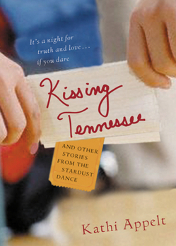Paperback Kissing Tennessee: And Other Stories from the Stardust Dance Book