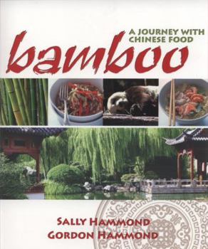 Paperback Bamboo: A Journey with Chinese Food Book