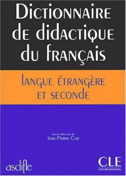 Paperback Dictionnaire de Didactique Du Francais Langue Etrangere Et Seconde [French] Book