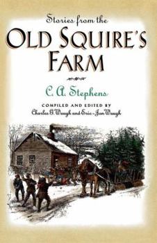 Paperback Stories from the Old Squire's Farm Book