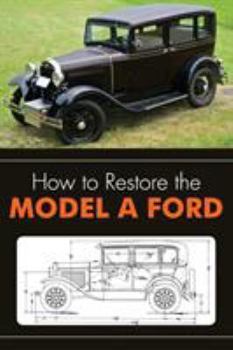 Paperback How to Restore the Model A Ford Book