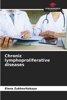 Paperback Chronic lymphoproliferative diseases Book
