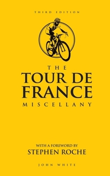 Hardcover The Tour de France Miscellany Book