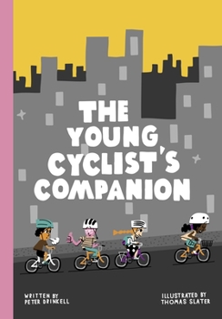 Hardcover The Young Cyclist's Companion Book