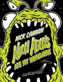 Hardcover Neon Aliens Ate My Homework: And Other Poems Book