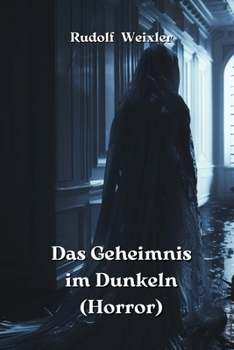 Paperback Das Geheimnis im Dunkeln (Horror) [German] Book