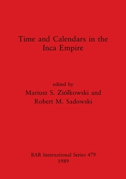 Paperback Time and Calendars in the Inca Empire Book