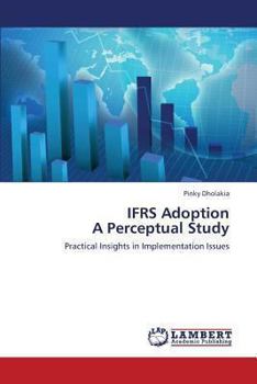 Paperback Ifrs Adoption a Perceptual Study Book