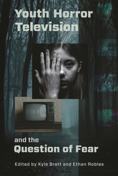 Hardcover Youth Horror Television and the Question of Fear Book