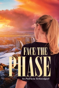 Paperback Face the Phase Book