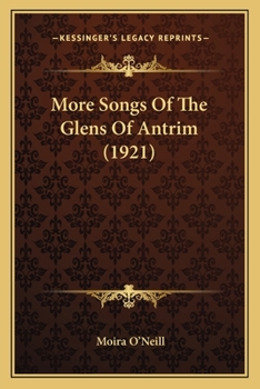 More Songs of the Glens of Antrim