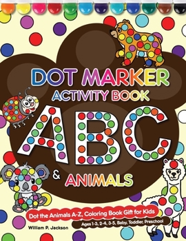 Paperback Dot Marker Activity Book: ABC&Animals Book