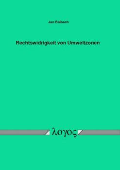Paperback Rechtswidrigkeit Von Umweltzonen [German] Book