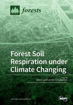Paperback Forest Soil Respiration under Climate Changing Book
