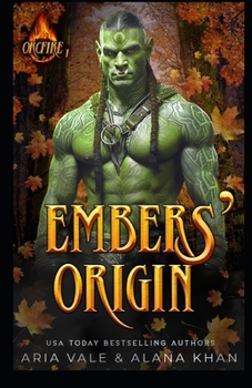 Paperback Embers Origin: A Fated Mate, Forbidden Love Orc Romance Book