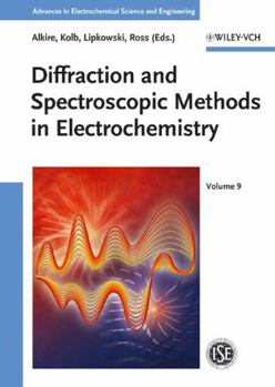 Hardcover Diffraction and Spectroscopic Methods in Electrochemistry Book