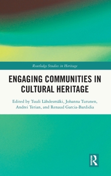 Hardcover Engaging Communities in Cultural Heritage Book