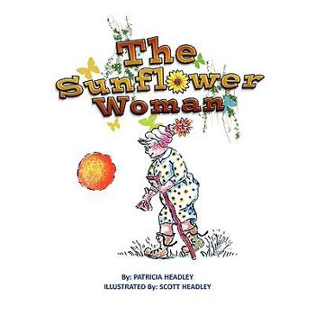 Paperback The Sunflower Woman Book