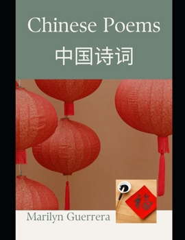 Chinese Poems: Verses from the East: Ten Classic Chinese Poetic Gems