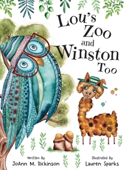 Lou's Zoo and Winston Too - Book  of the Lou's Zoo