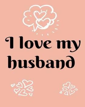 Paperback I love my husband Book