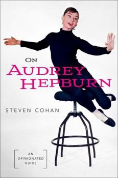 Hardcover On Audrey Hepburn: An Opinionated Guide Book