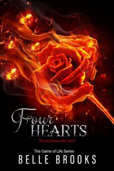 Four Hearts - Book #4 of the Game of Life