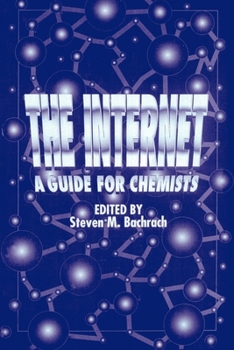 Paperback The Internet: A Guide for Chemists Book