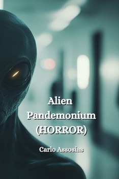 Paperback Alien Pandemonium (HORROR) Book