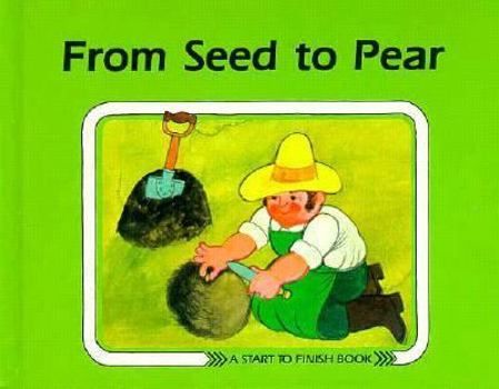 Hardcover From Seed to Pear Book