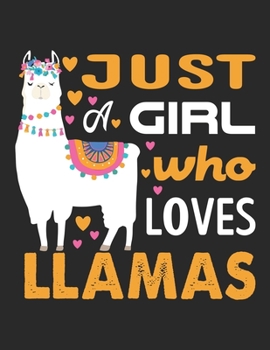 Paperback Just a girl who loves llamas: A Pregnancy Journal (Pregnancy Books, Pregnancy Gifts, First Time Mom Journals, Second Time Mom Journals, Third Time M Book