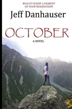 Paperback October: Reality is just a figment of your imagination Book