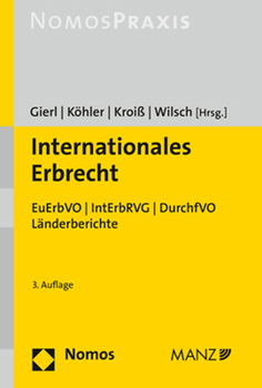 Hardcover Internationales Erbrecht: Euerbvo / Interbrvg / Durchfvo [German] Book