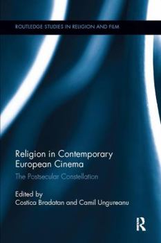 Paperback Religion in Contemporary European Cinema: The Postsecular Constellation Book