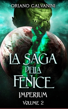 Paperback La Saga della Fenice volume 2: Imperium [Italian] Book