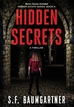 Hidden Secrets: A Thriller