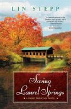 Saving Laurel Springs - Book #8 of the Smoky Mountain